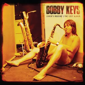Bobby Keys - Lover's Rockin - The Lost Album  [VINYL RECORD - LP]