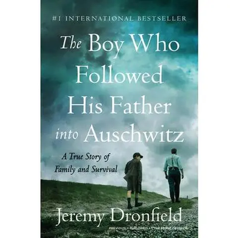 Used Soft Cover English Book - The Boy Who Followed His Fathers Into Auschwitz: Jeremy Dronfield's Acts of Resistance & Against All Odds Survival Story (Harper PBK, 464pp) - Humanities & Social Sciences History & Culture Book