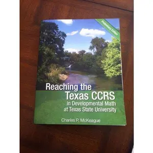 USED Book - Reaching the Texas CCRS in Developmental Math at Texas State University by MCKEAGUE (Paperback) - english