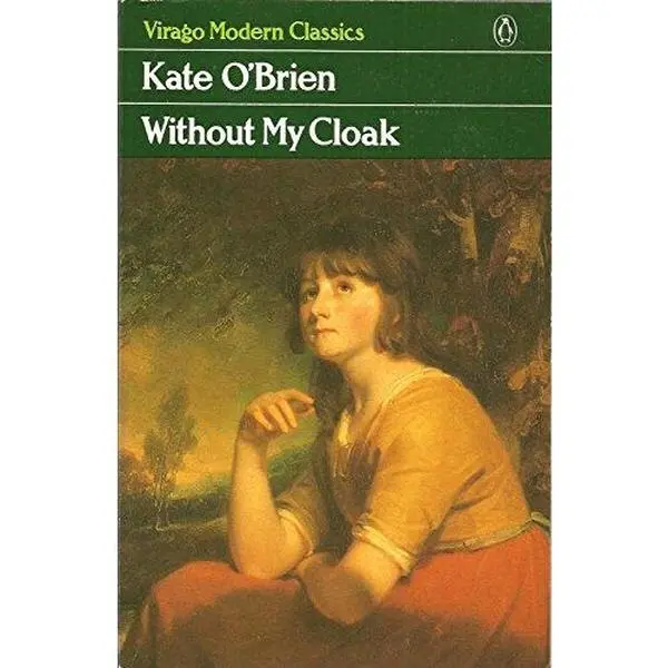 USED Book - Without My Cloak (Virago Modern Classics) by Kate O'Brien (Paperback) - english