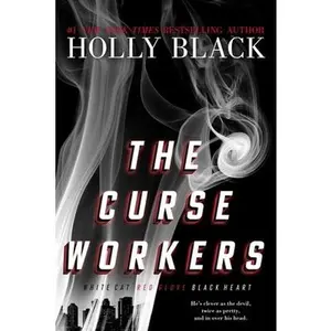 USED-The Curse Workers: White Cat; Red Glove; Black Heart by Black, Holly (Paperback)