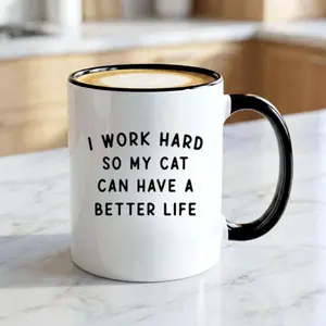 I Work Hard For My Cat Mug, Funny Cat Coffee Cup, Cat Lover Gift, Cute Cat Humor Mug, Pet Owner Gift, Cat Mom Dad Mug