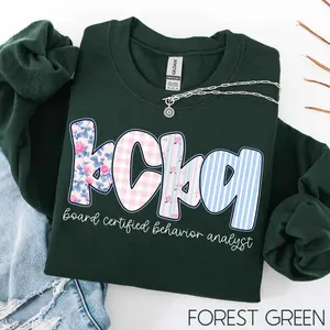 Board Certified Behavior Analyst Sweatshirt, BCBA Sweater