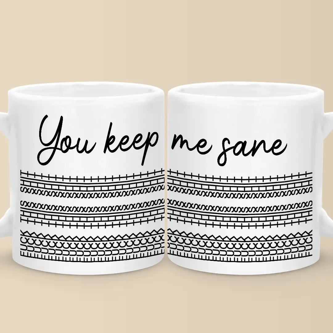 Gift - You Keep Me Sane Hidden Message Mug, Funny Optical Illusion Gift For Coworkers, Friends, PAWFECTHOUSE