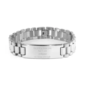 Doctor Graduation Sliver Stainless Steel Bracelet Im not rockstar Hope Confidence Ideal Gifts I'm not a rock star, but I am A Doctor so close enough for Men Women Husband Boyfriend