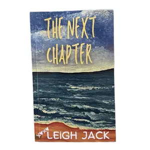 The Next Chapter: A mystery romance novel by Leigh Jack