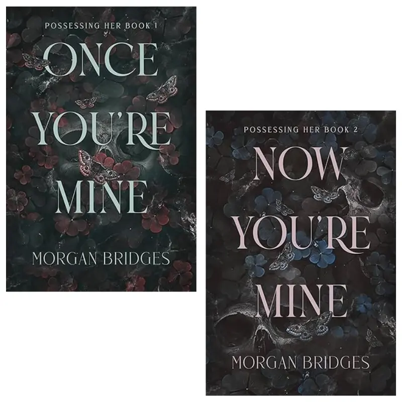 The Possessing Her Series, 2 Book Collection Set, Once You're Mine: A Dark Stalker Romance, Now You're Mine: A Dark Stalker Romance, by Morgan Bridges (Paperback Book)