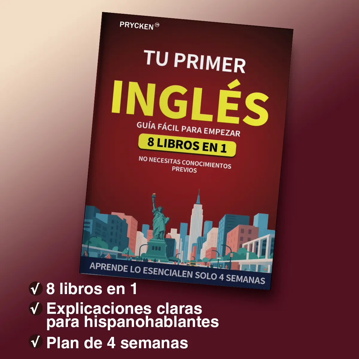 Prycken Tu Primer Libro de Inglés: Guía Fácil para Empezar – 8 Libros en 1,¡Empieza a Hablar Inglés Hoy! Tu Guía Fácil 8 en 1 para Hispanohablantes(Sp