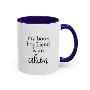 My Book Boyfriend is an Alien Mug | 11oz Bookish Coffee Cup