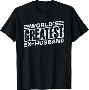 100% Cotton World's Greatest Ex-Husband Man Divorce Split Ex Husband T-Shirt