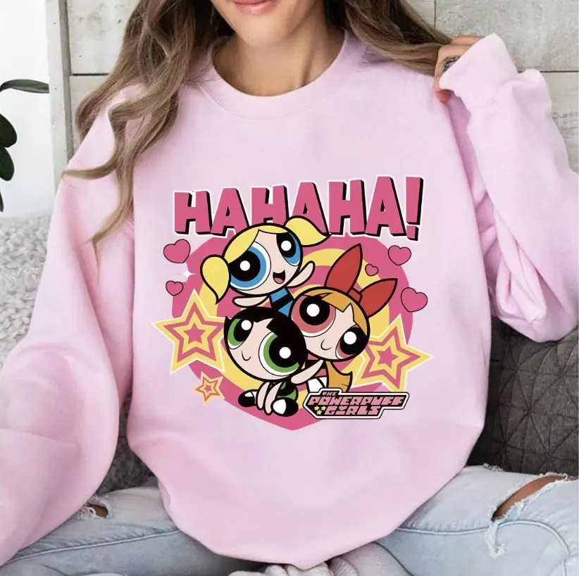 Hahaha Powerpuff Sweatshirt, Powerpuff Gym Shirt, Powerpuff Gift for Women, Cute Gift For Her/him