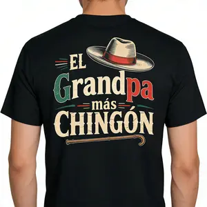 [100% Cotton]Back El Grandpa Mas Chingon Funny Best Mexican Dad T-Shirt Graphic Tees Casual Crewneck Shortsleeve Classic