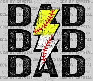 Dad of both Softball Baseball Ready to Press Transfer Direct to Film DTF Transfers