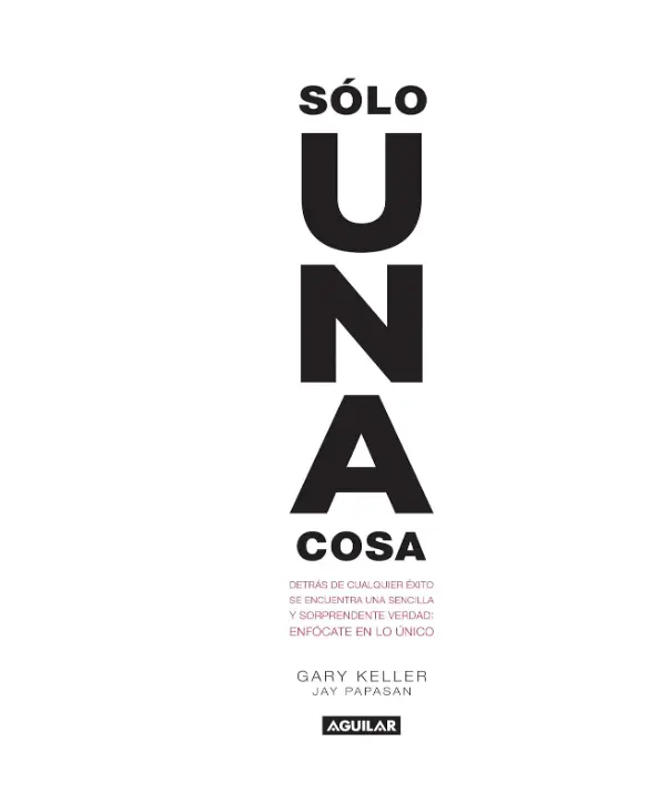 Solo una cosa / The One Thing (Spanish Edition) - Paperback