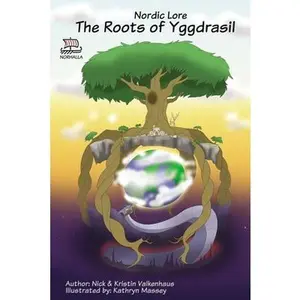 USED-Nordic Lore: The Roots of Yggdrasil: Norse Mythology: Vikings for Kids: Odin, Thor, Loki by Valkenhaus, Kristin (Paperback)