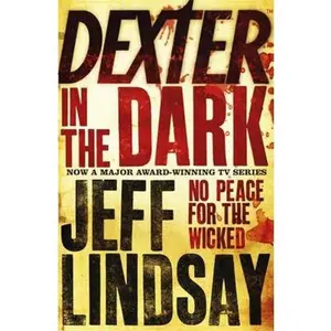 USED-Dexter In The Dark: Book Three by Jeff Lindsay (Paperback)