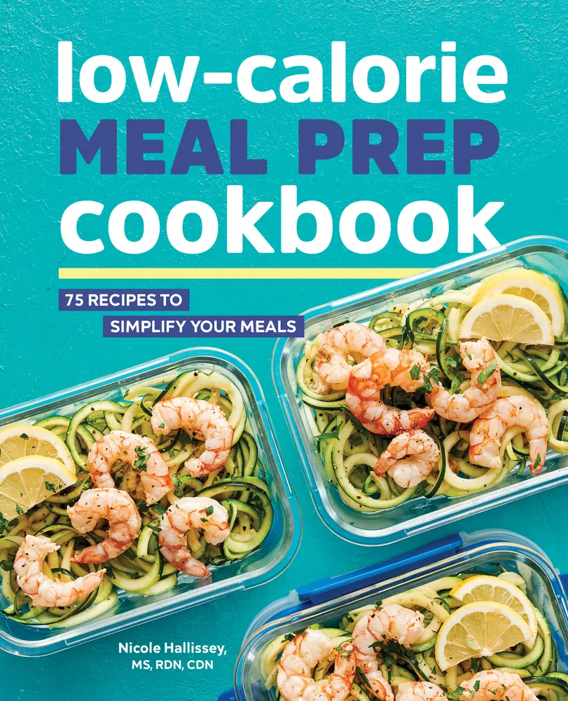 Used Low-Calorie Meal Prep Cookbook - Healthy Cookbook with 75 Easy Recipes to Simplify Your Meals by Nicole Hallissey (English Paperback), Easy Recipe