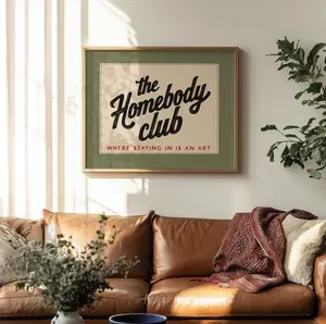 The Homebody Club Print | Cozy Wall Art, Introvert Gift Poster No FRAME