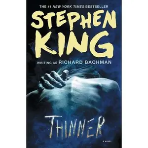 Thinner -- Stephen King - Paperback
