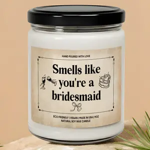 MAKEAGIFT Smells Like Bridesmaid Candle, Funny Bridesmaid Gifts, Funny Bridesmaid Candles, Funny Wedding Gift, Humor Wedding Candle