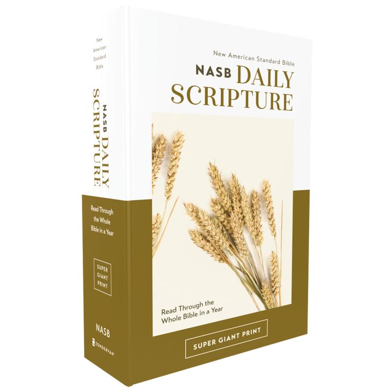 NASB, Daily Scripture, Super Giant Print, Paperback, White/Gold, 1995 Text, Comfort Print: 365 Days to Read Through the Whole Bible in a Year by Zondervan [Paperback Book]