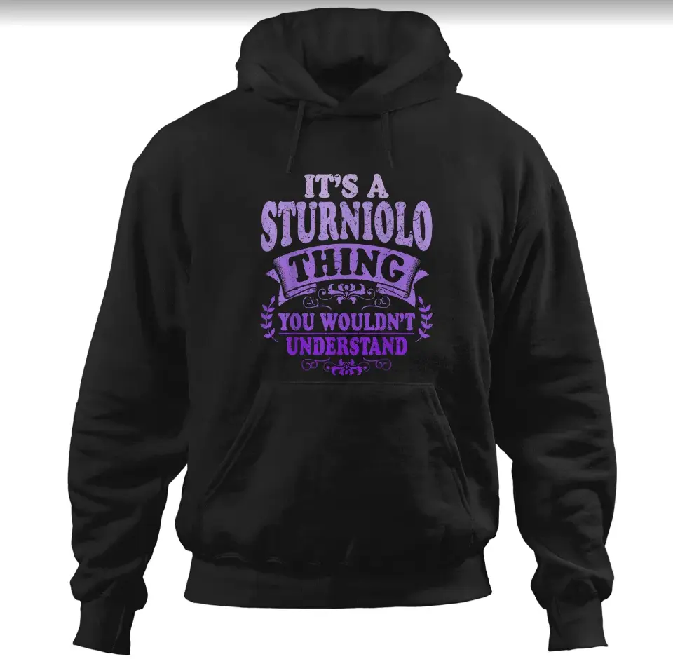 It's A Sturniolo Thing You Wouldn't Understand Sturniolo Hoodies