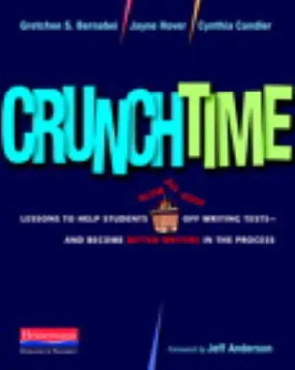 Used Crunchtime: Practical Writing Aid Book with Downloadables - Lessons to Help Students Excel in Writing Tests & Improve Writing Skills by Gretchen Bernabei (Paperback)