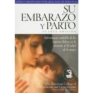 USED-su embarazo y parto/Planning your pregnancy and childbirth (Spanish Edition) by ACOG (Paperback)