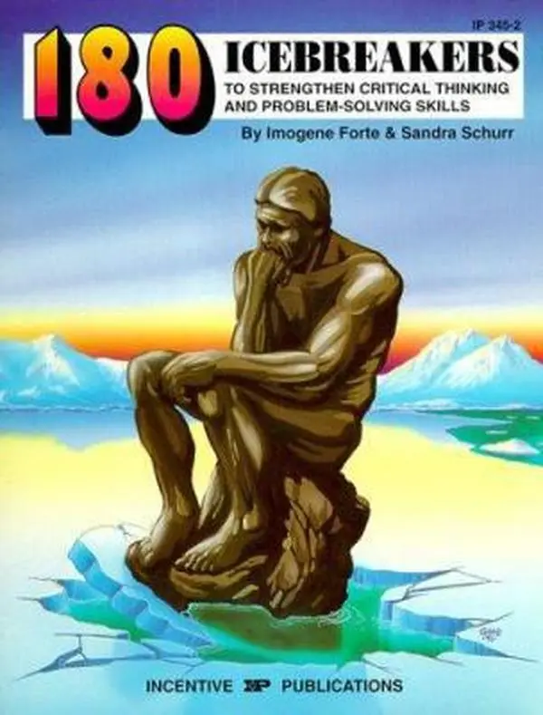 USED Book - 180 Icebreakers to Strengthen Critical Thinking and Problem-Solving Skills by Imogene Forte (Paperback) - english