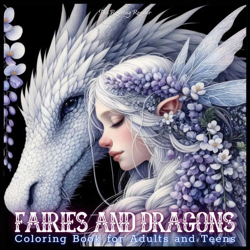 Fairies and Dragons Coloring Book for Adults and Teens: A Fantasy Grayscale Coloring Book for Adults and Teens