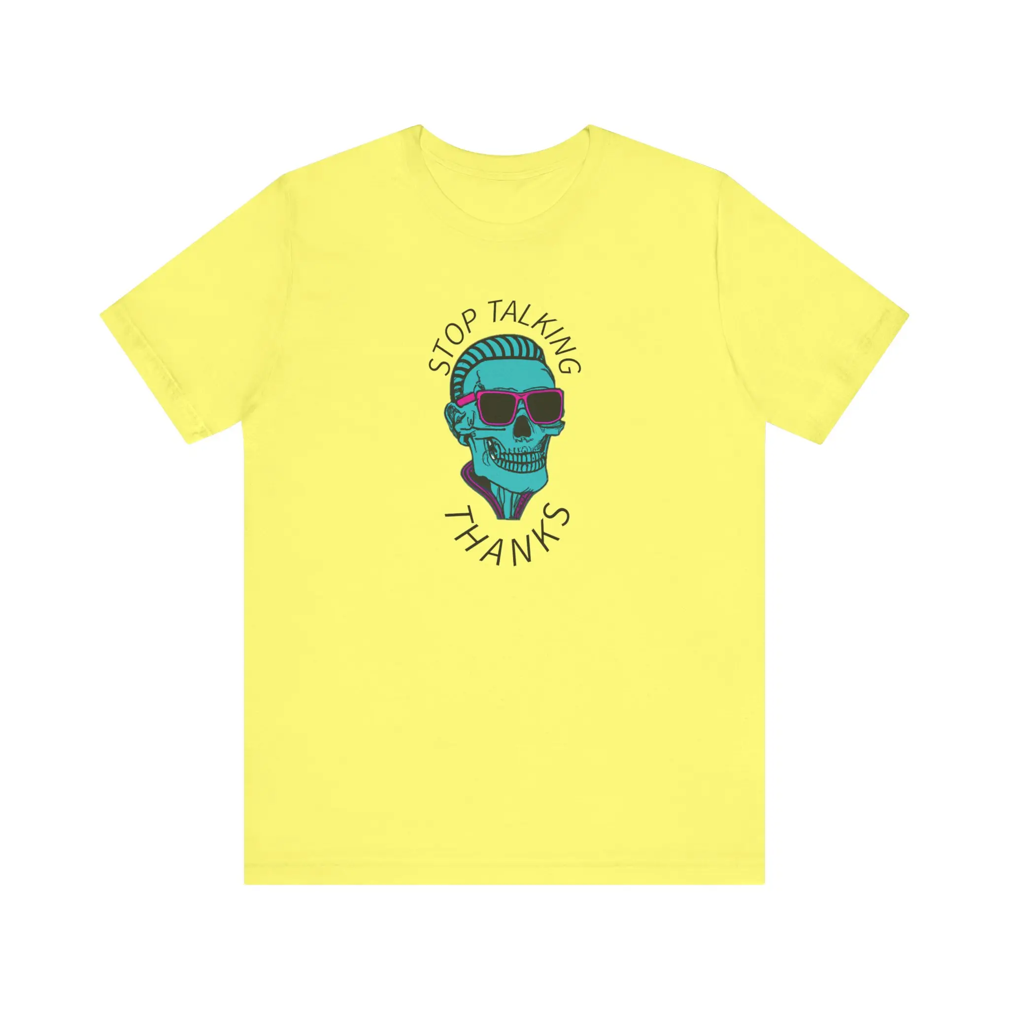 Stop Talking Tee