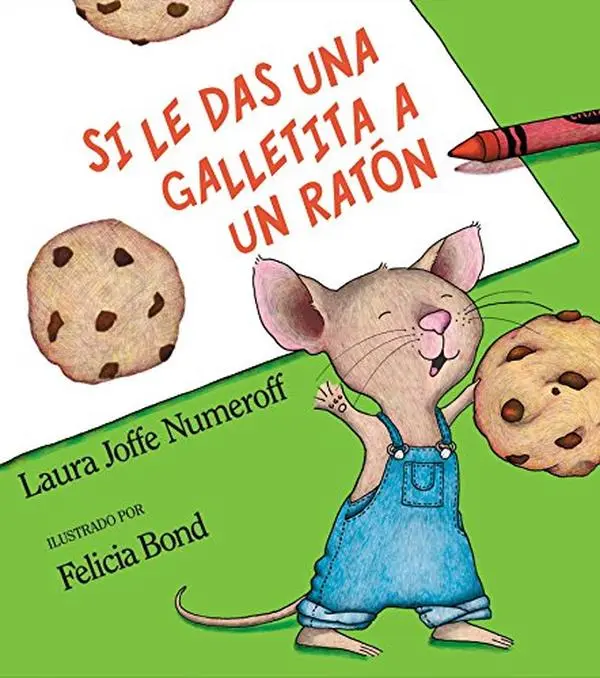 USED Book - Si Le Das Una Galletita a Un Ratón: If You Give a Mouse a Cookie (Spanish Edition) by Numeroff, Laura Joffe (Hardcover) - Spanish