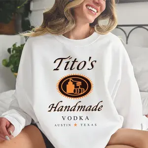 Tito Crewneck Sweatshirt, TITO'S Handmade Vodka Sweatshirt, Austin Texas Label Sweater, Vodka Alcohol Sweatshirt