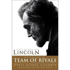 USED Book - Team of Rivals: Lincoln Film Tie-In Edition by Goodwin, Doris Kearns (Paperback) - english