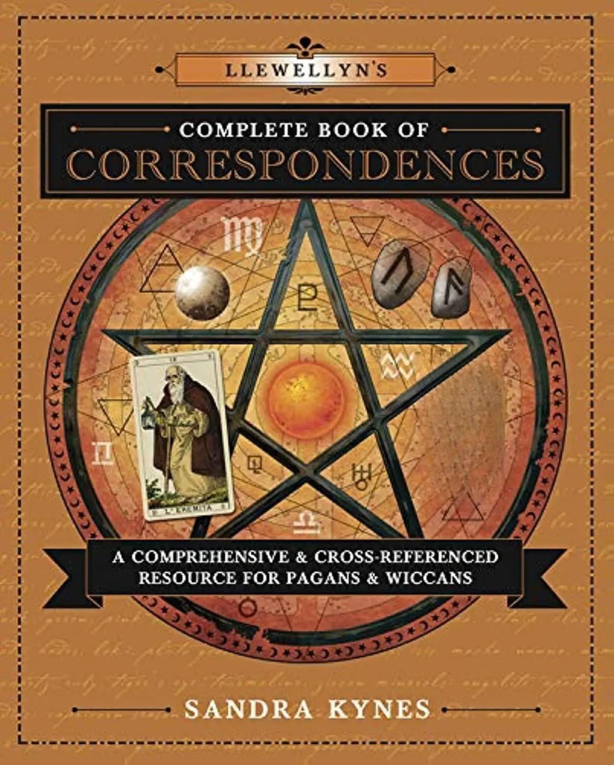 Llewellyn's Complete Book of Correspondences: A Comprehensive & Cross-Referenced Resource for Pagans & Wiccans (Llewellyn's Complete Book Series, 4)