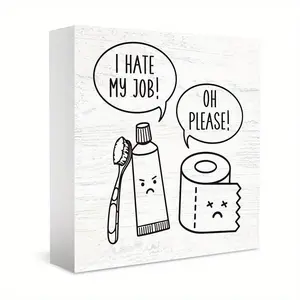 Funny Bathroom Plaque, 1 Count I Hate My Job PVC Sign Funny Toothbrush & Toothpaste & Tissue Cartoon Plaque, Home Decor for Toilet Bathroom Restroom Home Decoration