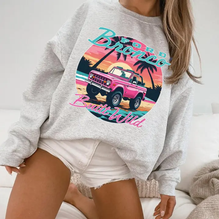 Ford Bronco Girl Built Wild Sweatshirt, Ford Bronco Lover Sweater, Car Lover Tee, Full Size, Full Color