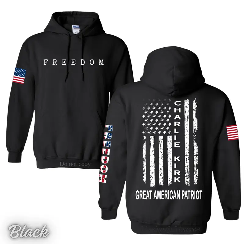 Charlie Kirk Great American Patriot Hoodie - TShirt - Sweatshirt 2Side, Memorial Tribute Tee with US Flag Graphic, Pray for Charlie Kirk Shirt, FREEDOM Shirt - A True Patriot Charlie Kirk