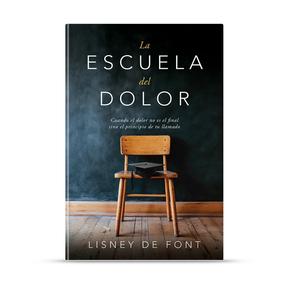 La Escuela del Dolor - Cuando el dolor no es el final sino el principio de tu llamado