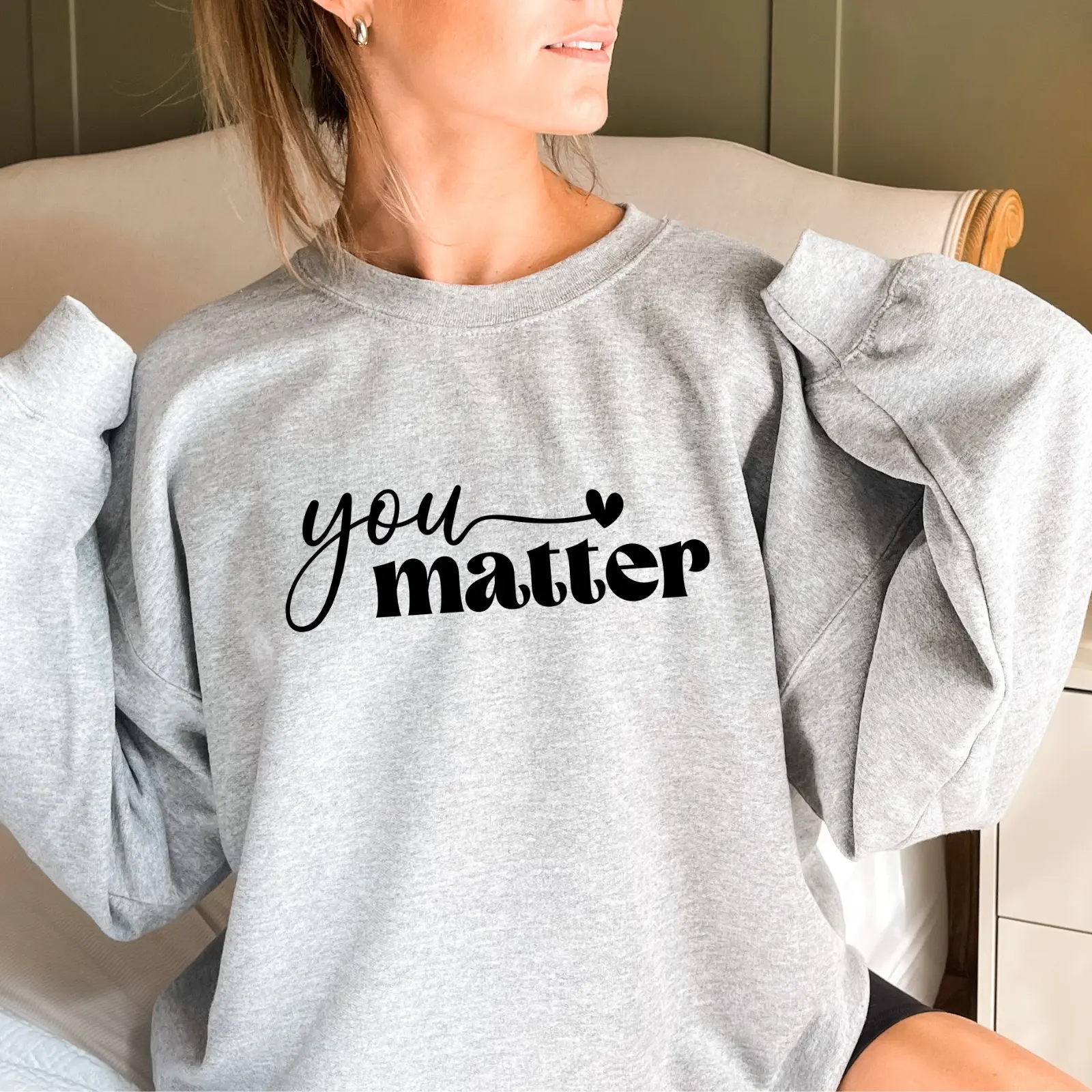 You Matter Sweatshirt - Mental Health Sweatshirt - Teacher Sweatshirt - Teacher Crewneck Sweatshirt