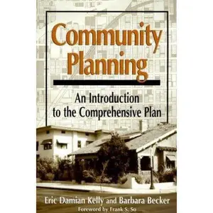 USED-Community Planning: An Introduction To The Comprehensive Plan by Eric Damian Kelly (Paperback)