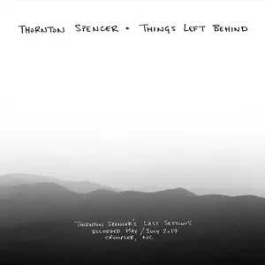 Thornton Spencer - Things Left Behind  [COMPACT DISC - CD]