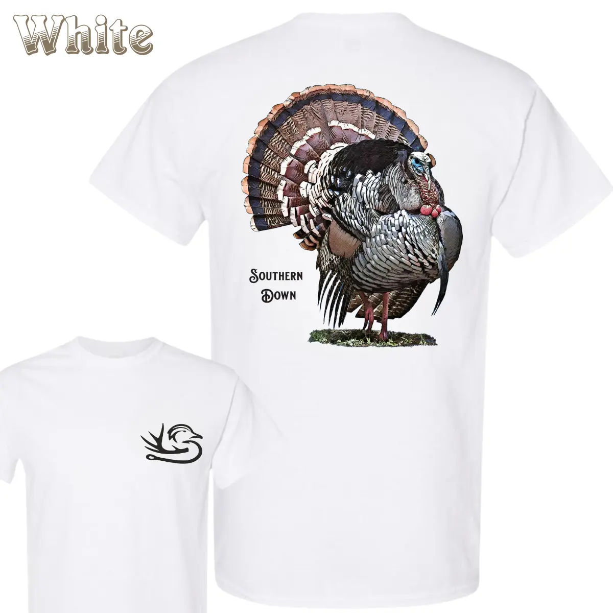 Turkey Hunting Tee Southern Down Tom Turkey Graphic Duck Logo Chest Print Front Back White Outdoor Hunter T-Shirt