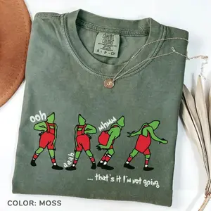 Comfort Colors That's It I'm Not Going T-Shirt, Ooh Ah Tshirt, Festive Unisex T-shirt, Christmas Tee