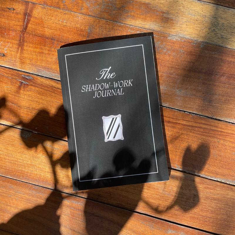 The Shadow Work Journal: A Guide to Integrate and Transcend your Shadows