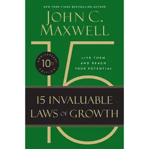USED-The 15 Invaluable Laws of Growth: Live Them and Reach Your Potential by Maxwell, John C. (Hardcover)