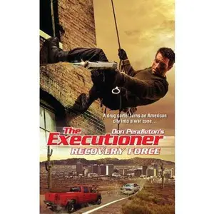 USED-Recovery Force (The Executioner) by Don Pendleton (Unknown)