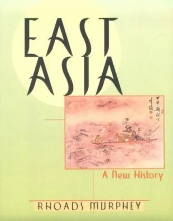 USED-East Asia: A New History by Murphey, Rhoads (Paperback)