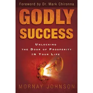USED-Godly Success: God's Blueprint for Success and Prosperity in Your Life by Johnson, Mornay (Paperback)