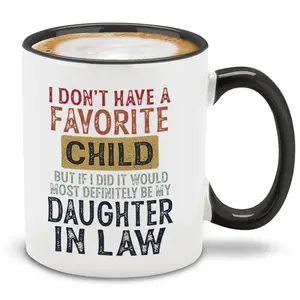 Funny Coffee Mug Gift for Daughters-In-Law Sarcastic Quote Mug, Perfect Birthday Present for Her, Unique Gag Gift Idea, Ceramic Printed Drinkware